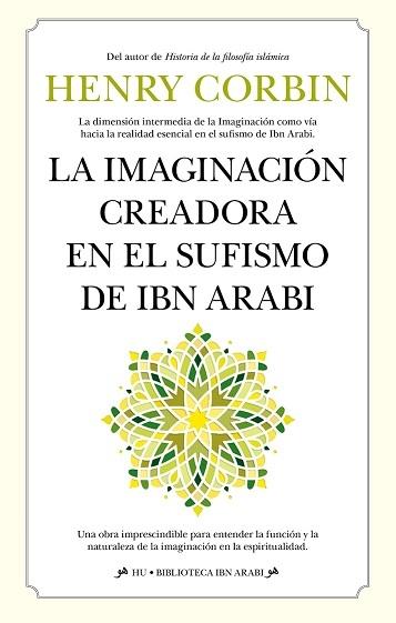 Imaginación creadora en el sufismo de Ibn Arabi, La