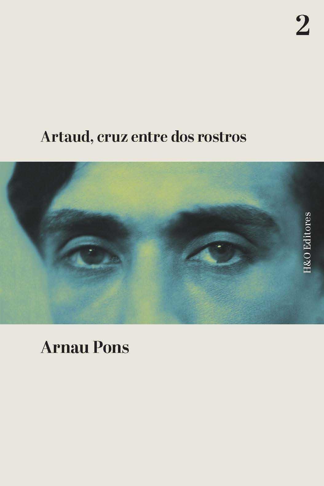Artaud, cruz entre dos rostros