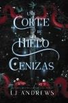 Una corte de hielo y cenizas