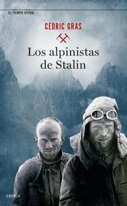 Alpinistas de Stalin, Los