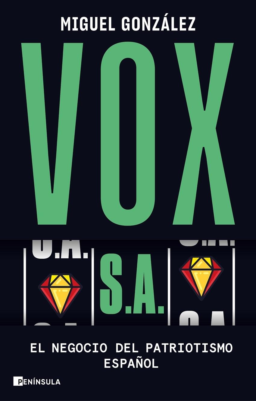 Vox S.A. "El negocio del patriotismo español"