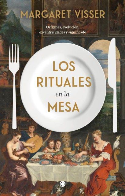 Rituales en la mesa, Los "Orígenes, evolución, excentricidades y significado"