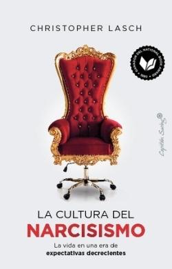 Cultura del narcisismo, La "La vida en una era de expectativas decrecientes"