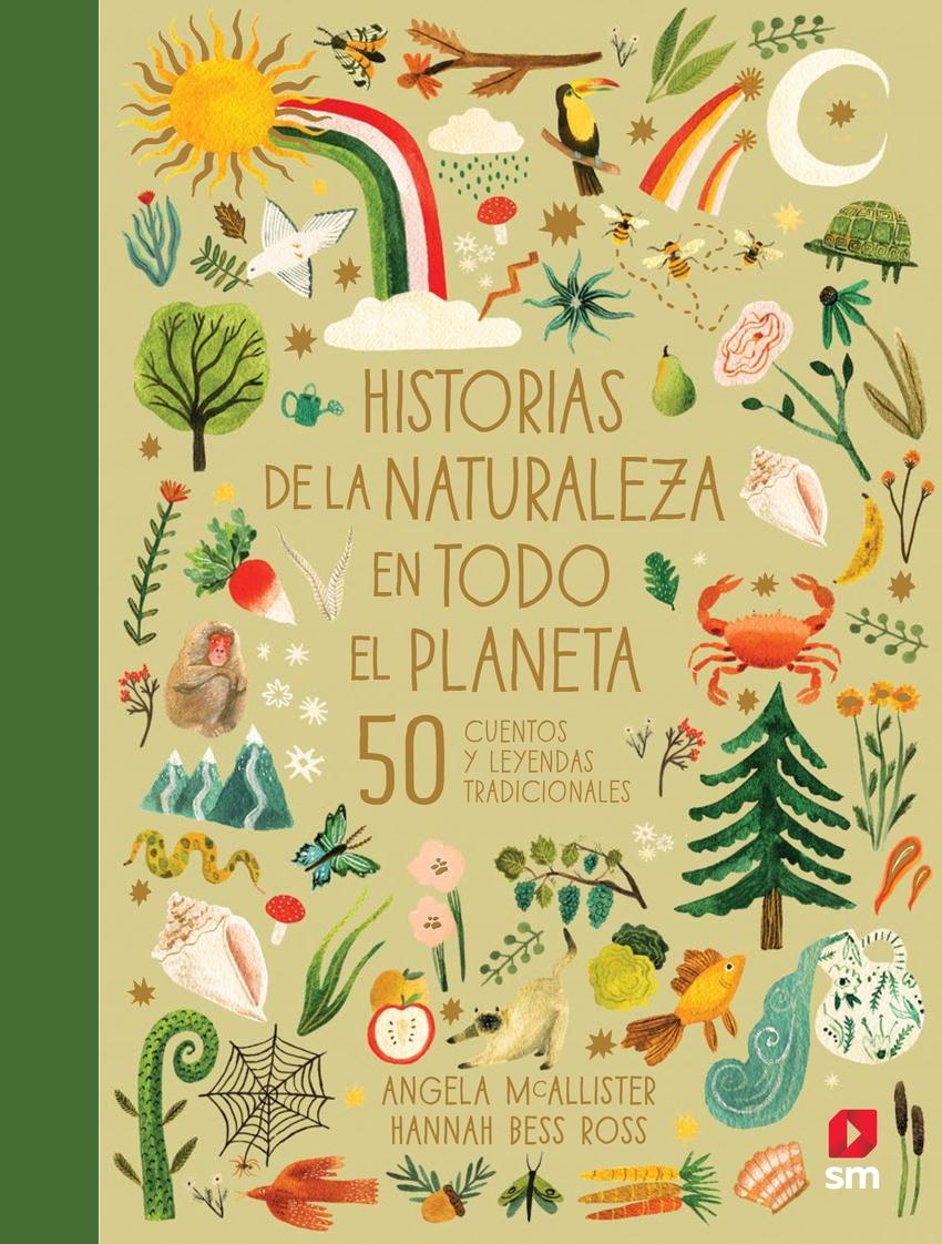  Historias de la naturaleza en todo el planeta  "50 cuentos y leyendas tradicionales"