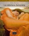 Cabellera femenina, La