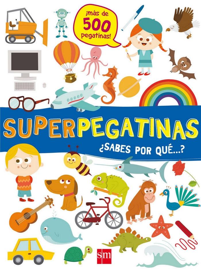 Superpegatinas ¿sabes por qué?