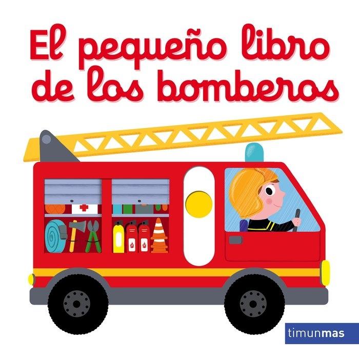 Pequeño libro de los bomberos, El