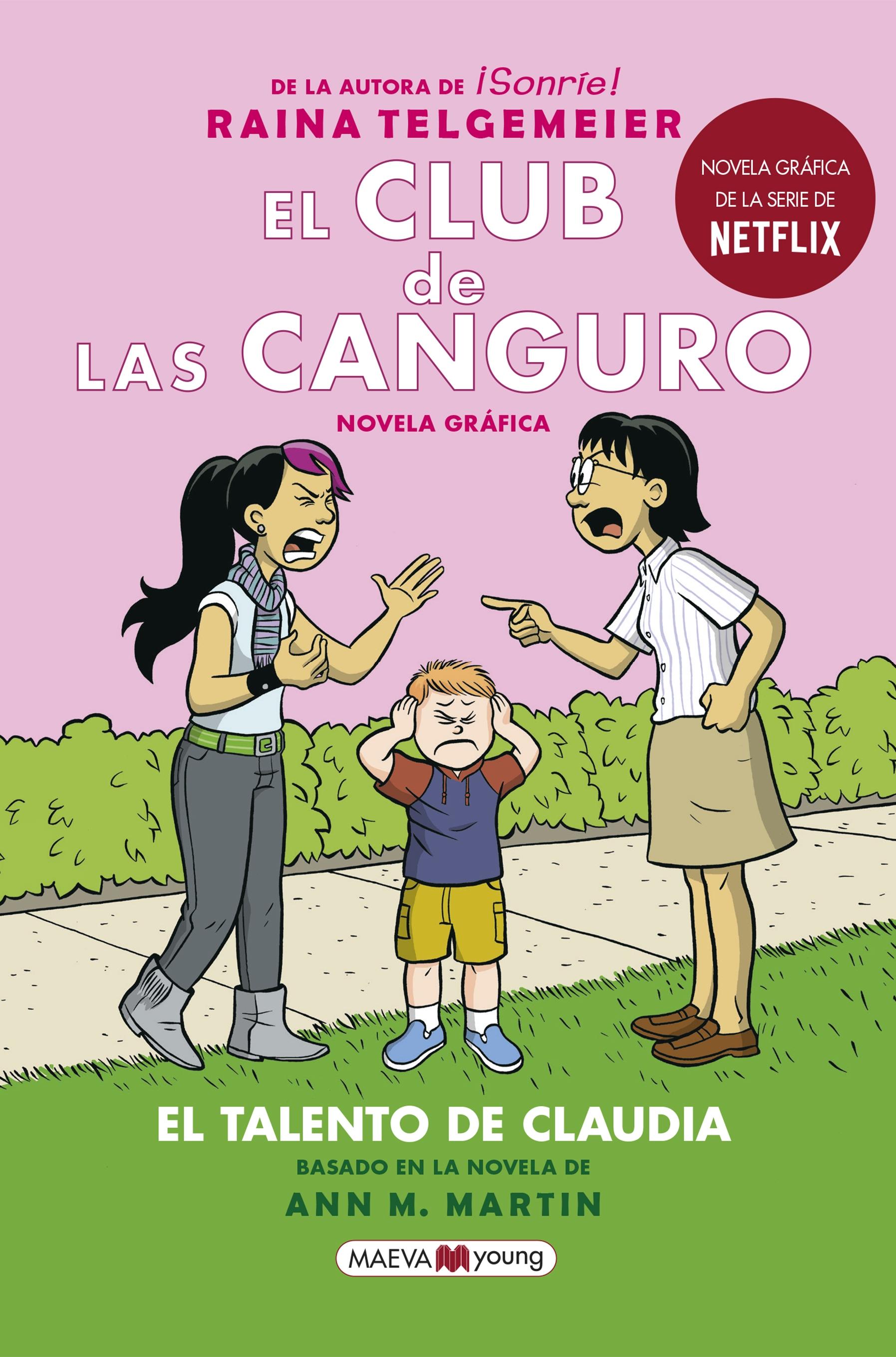 Talento de Claudia, El "El club de las canguro 4 - Novela gráfica"