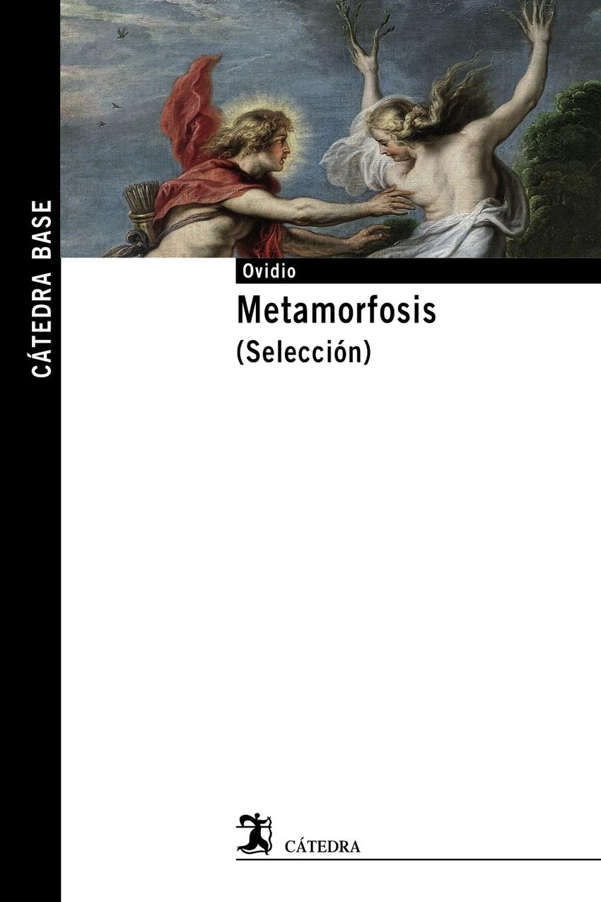 Metamorfosis "(Selección)"