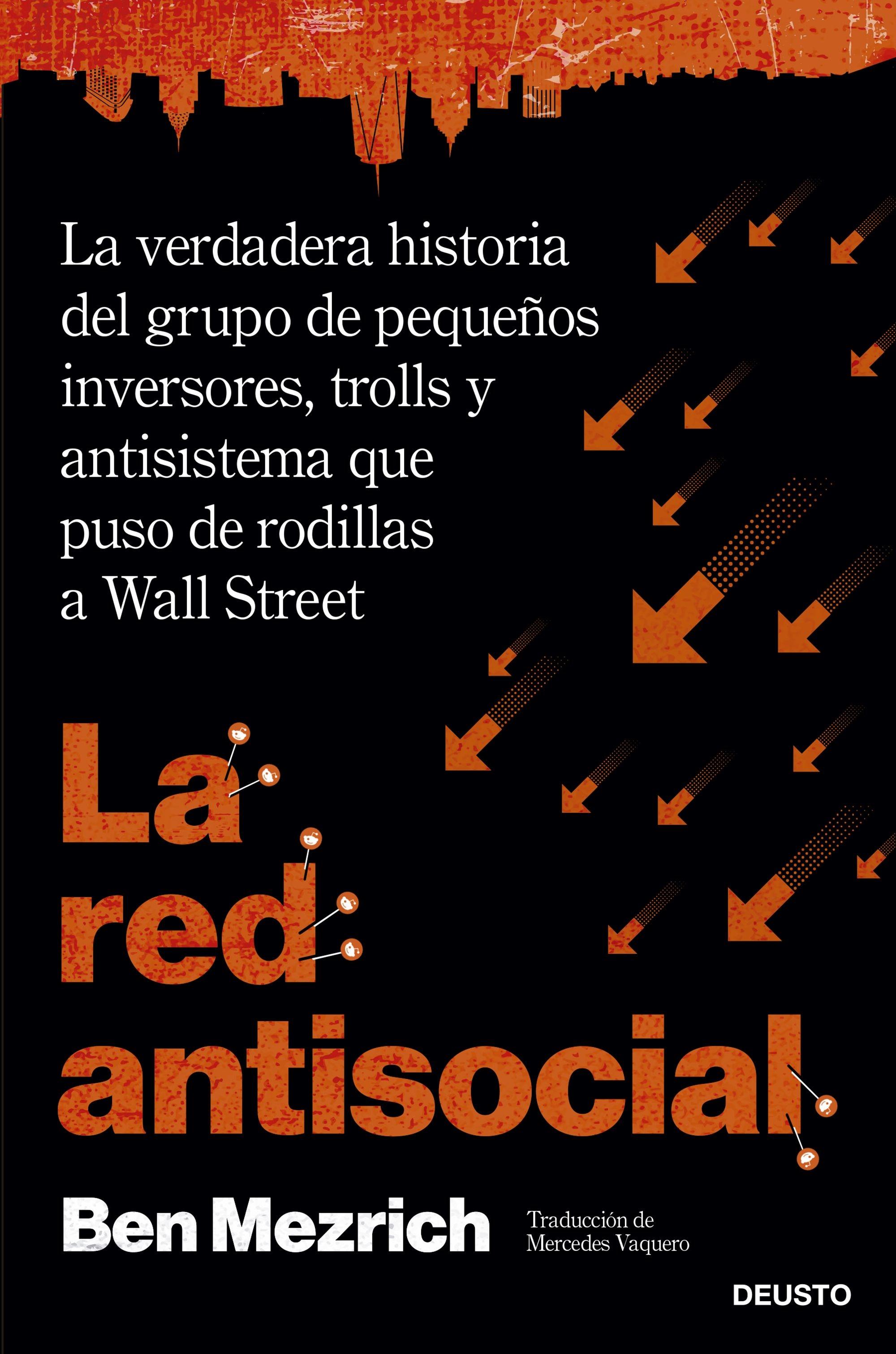 Red antisocial, La "La verdadera historia del grupo de pequeños inversores, trolls y antisis"
