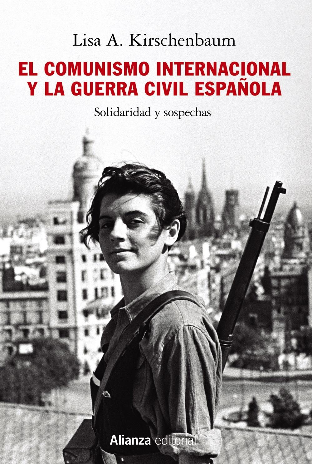 Comunismo internacional y la Guerra Civil española, El "Solidaridad y sospechas"