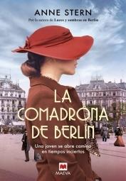 Comadrona de Berlín, La "Una novela histórica con misterio y romance en Berlín, años 1920"