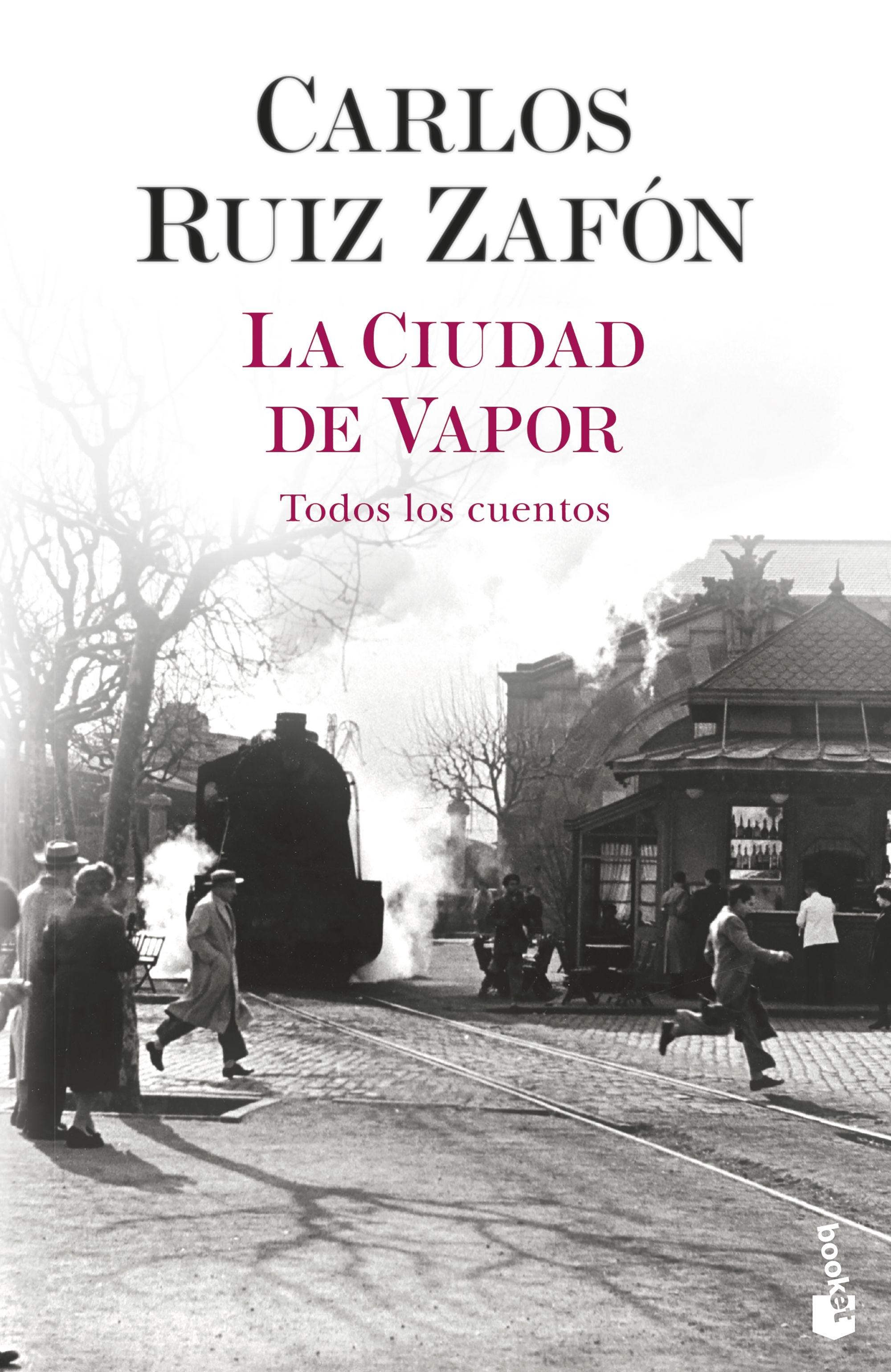 Ciudad de Vapor, La  "Todos los cuentos"