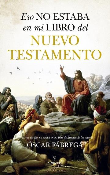 Eso no estaba... Nuevo testamento