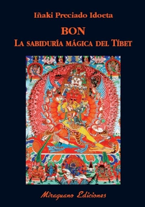 Bon "La Sabiduría Mágica del Tíbet"