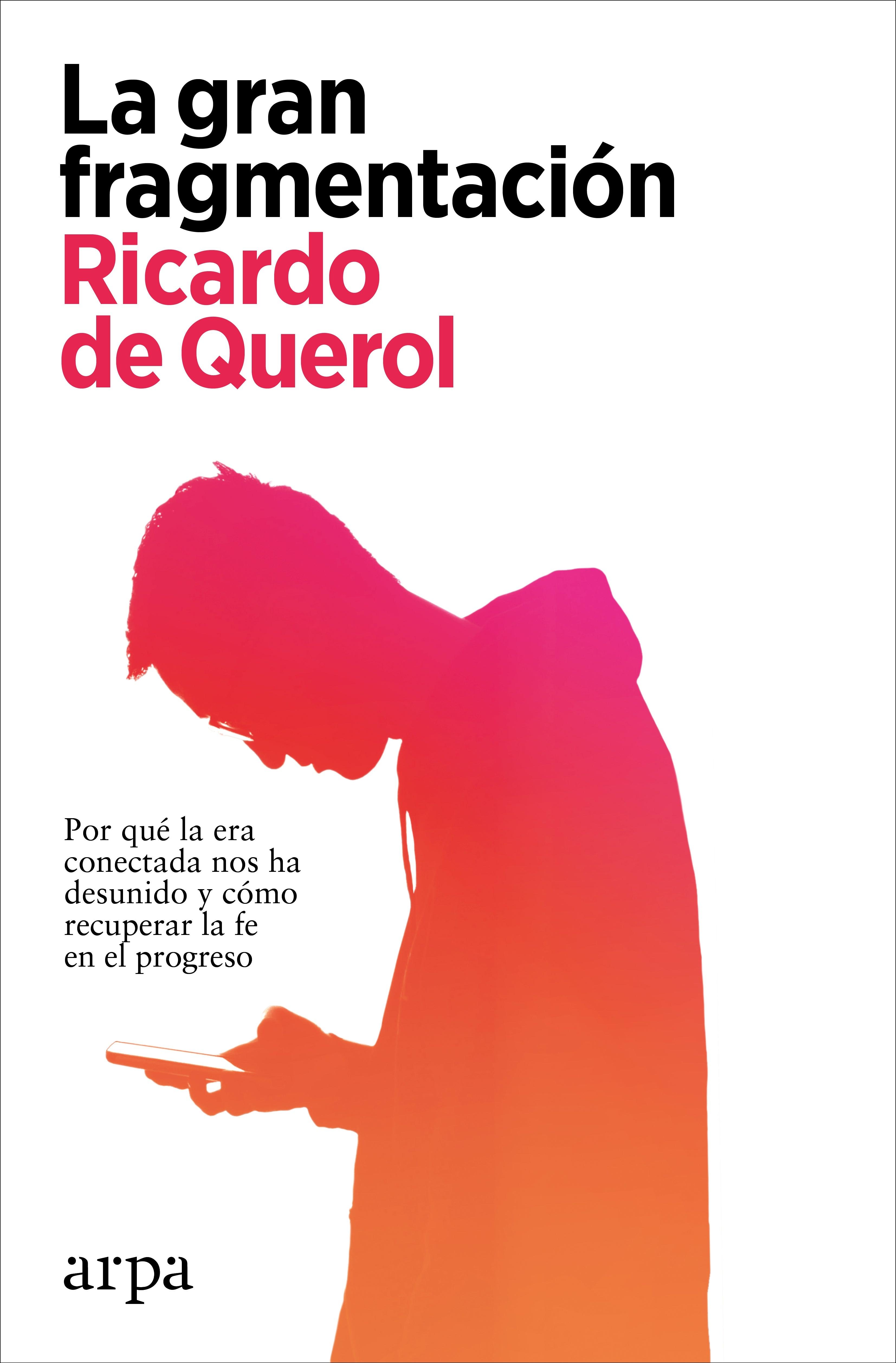 Gran fragmentación, La