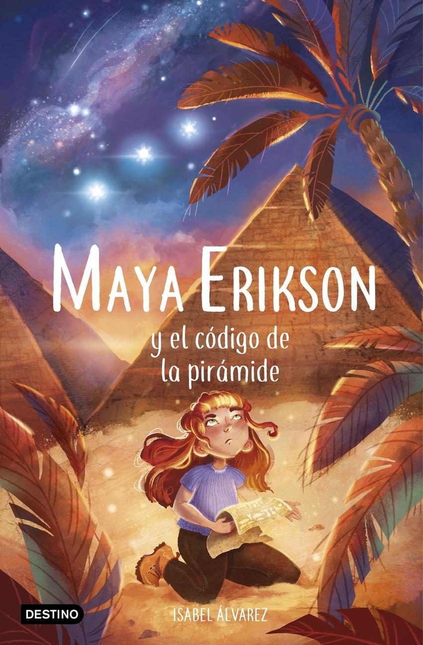 Maya Erikson y el código de la pirámide "Maya Erikson 2"