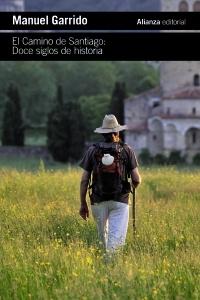 Camino de Santiago, El "Doce siglos de historia"