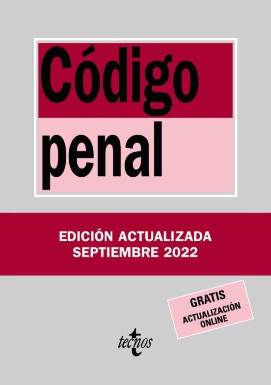 Código Penal "Ley Orgánica 10/1995, de 23 de noviembre"