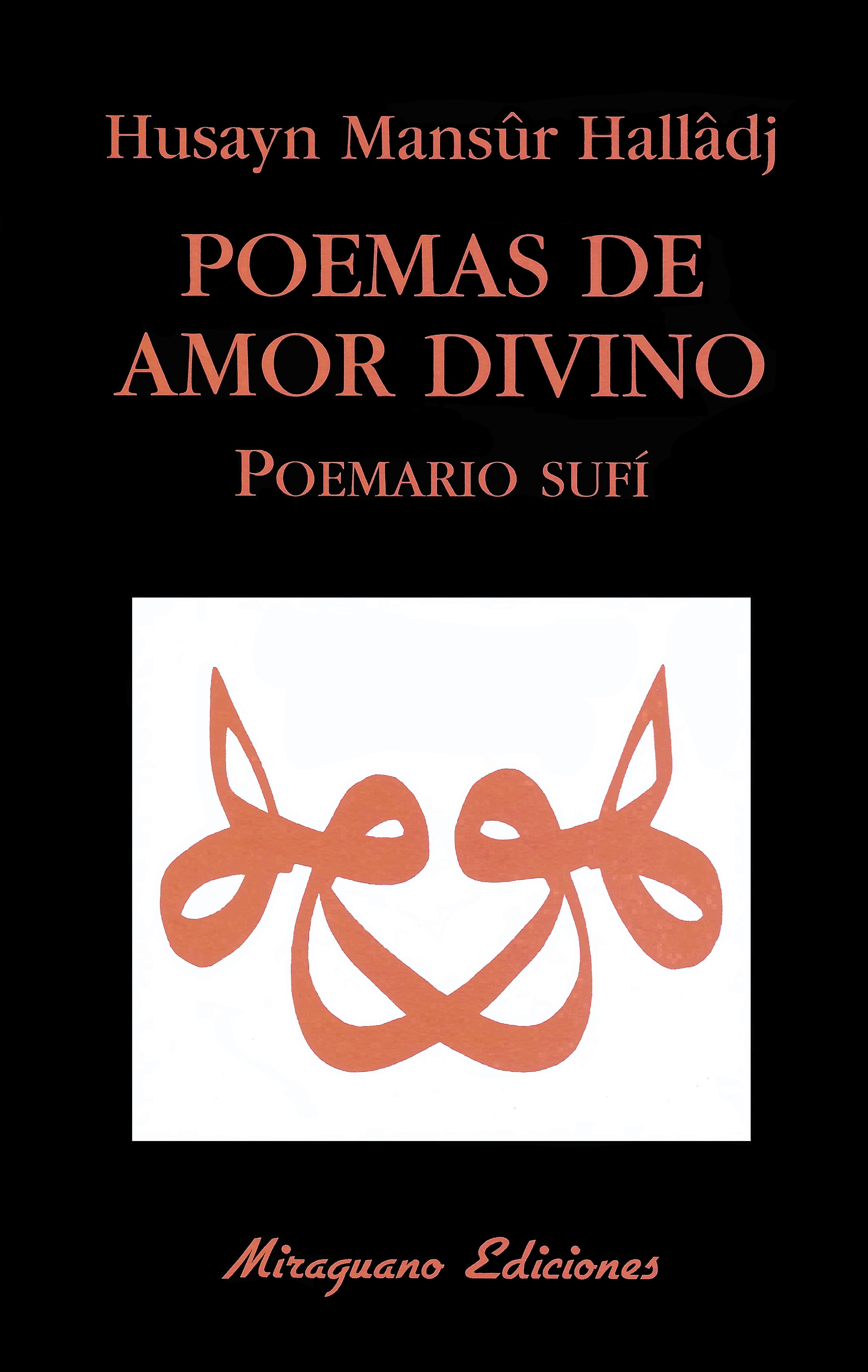 Poemas de Amor Divino. Poemario Sufí