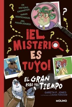 Misterio es tuyo 2. El gran robo del tiempo