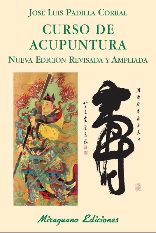 Curso de Acupuntura. Nueva Edición
