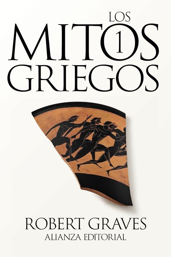 Mitos griegos, 1, La