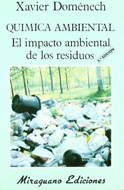 Química Ambiental "El Impacto de los Residuos"