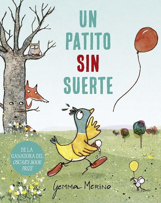 Patito sin suerte, Un